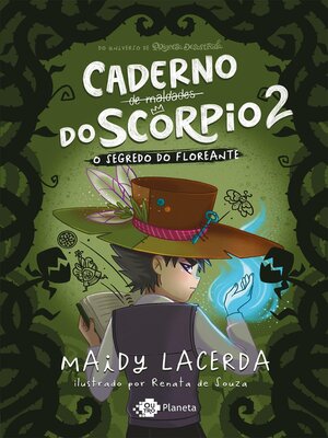 cover image of O caderno de maldades do Scorpio 2--o segredo do Floreante